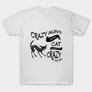 Crazy Aunt T-Shirt